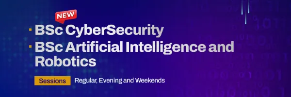 New BSc Cybersecurity and BSc Artificial Intelligence and Robotics programmes